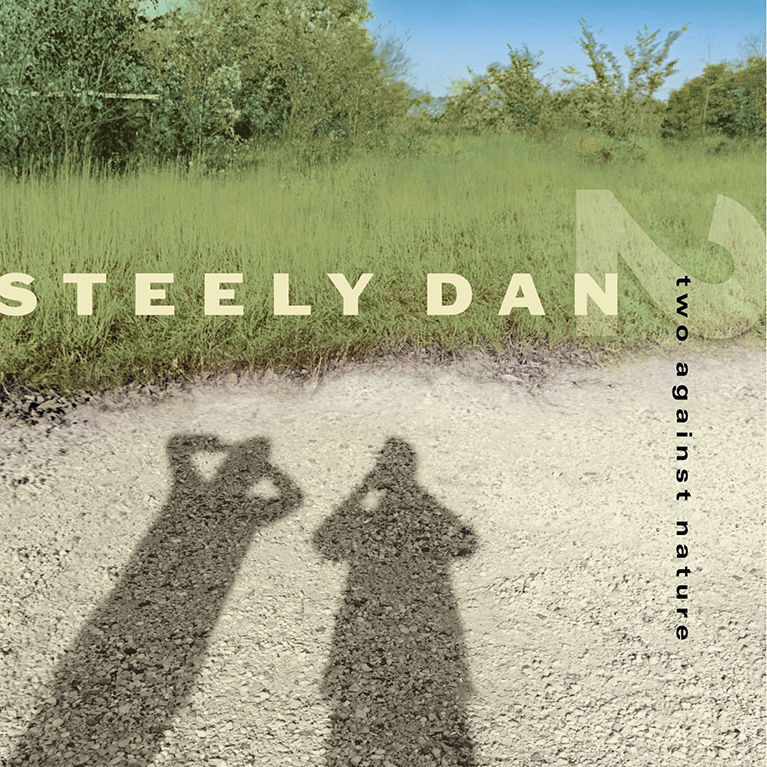 “Two Against Nature,” Steely Dan.jpg